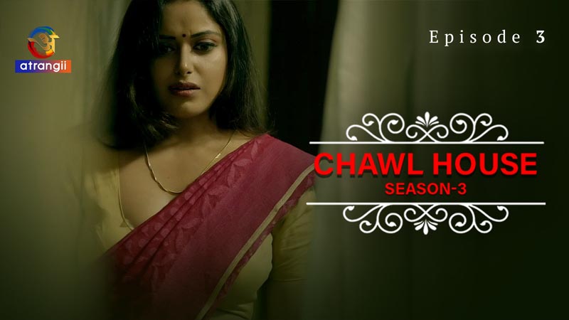 Chawl House | Season 03 | Episode 03